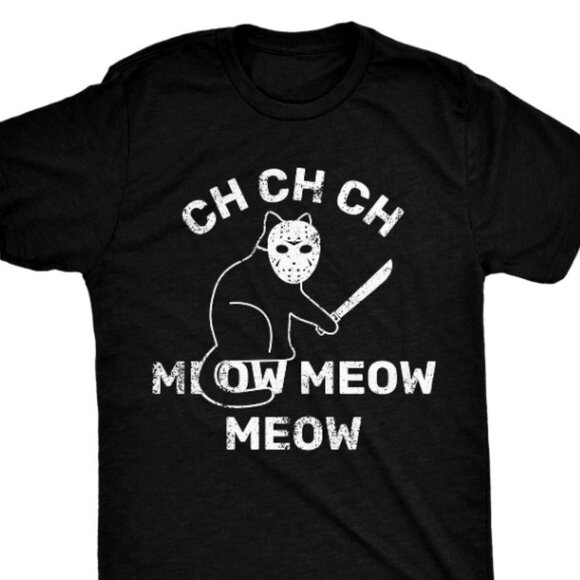 Tops - Funny T Shirts Ch Ch Ch Meow Meow Meow Sarcastic Tee